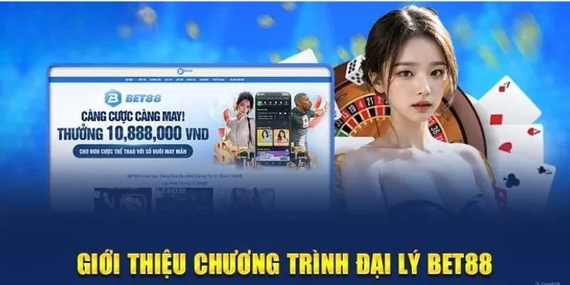 Đại Lý BET88 Chính Thức 2025