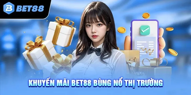 Siêu Khuyến Mãi cùng Bet88